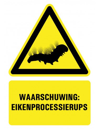 Sticker met tekst waarschuwing: eikenprocessierups, geel wit zwart, om rups aan te geven