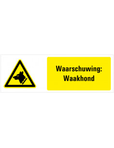 Waarschuwing voor waakhond tekstbord, W013, geel zwart wit, rechthoekig liggend