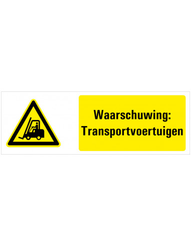 Tekststicker waarschuwing transportvoertuigen, ISO 7010, geel zwart, recthhoek, heftruck symbool