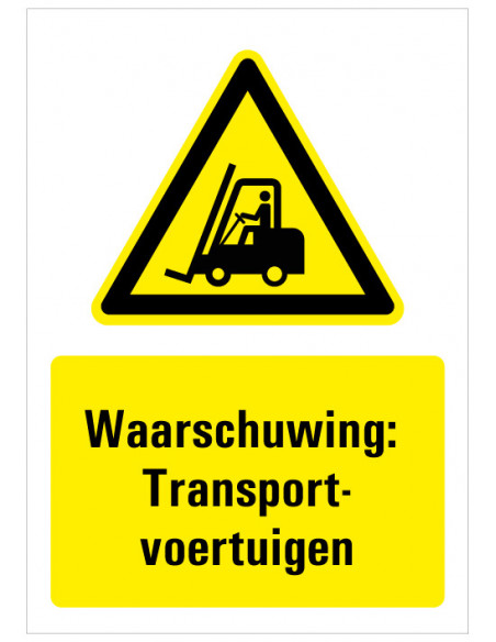 Bord met tekst waarschuwing transportvoertuigen, kunststof, ISO 7010, geel zwart, rechthoek, heftruck symbool