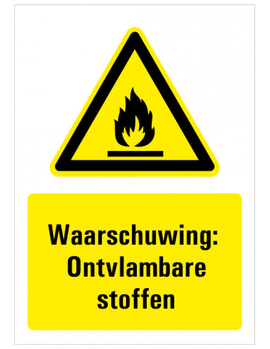 Waarschuwing voor ontvlambare stoffen tekst met bord, zwart geel wit, rechthoek staand