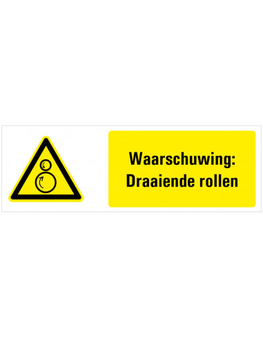Waarschuwing voor draaiende rollen tekstbord, zwart geel wit, rechthoek liggend