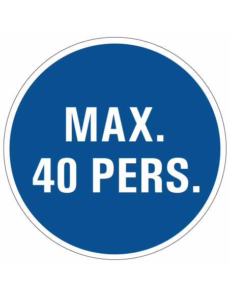 Maximaal 40 personen bord, kunststof, blauw wit, rond, gebodsbord