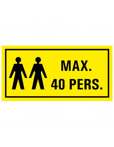 Waarschuwing maximaal 40 personen tekststicker, geel wit, rechthoek, twee personen symbool met tekst