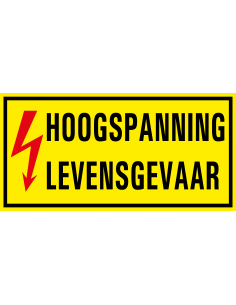 Hoogspanning levensgevaar bord met tekst, kunststof