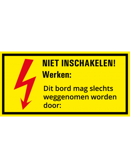 Niet inschakelen! Werken: bord met tekst, kunststof