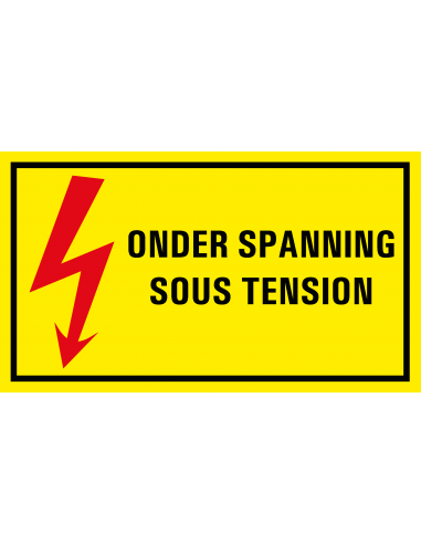 Onder spanning, sous tension bord met tekst, kunststof