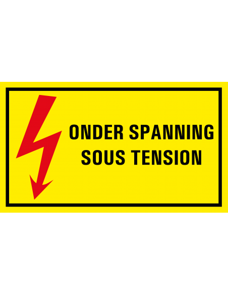 Onder spanning, sous tension bord met tekst, kunststof