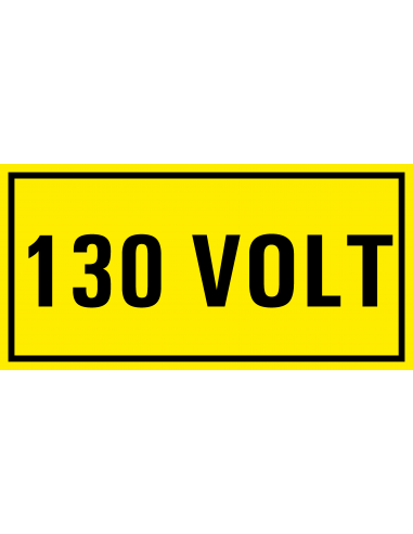 130 volt sticker, geel zwart, rechthoekig