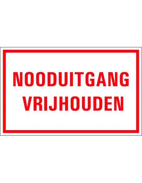 Nooduitgang vrijhouden tekstbord, kunststof, Nederlandse tekst, rechthoek, rood wit