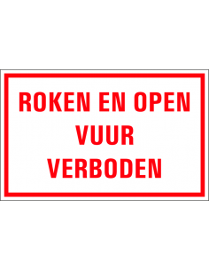 Roken en open vuur verboden tekstbord, kunststof, Nederlandse tekst, rood wit, rechthoek