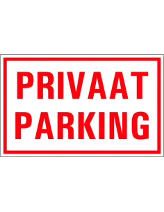 Privaat parking tekststicker, rechthoek, rood wit, Nederlandse tekst