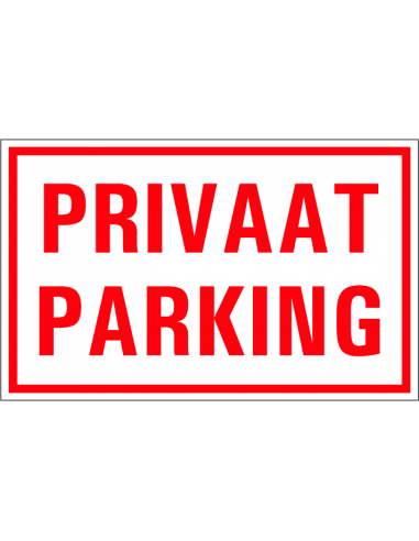 Privaat parking tekststicker, rechthoek, rood wit, Nederlandse tekst