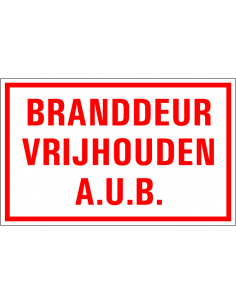 Bord met tekst 'Branddeur vrijhouden' 400 x 250 mm
