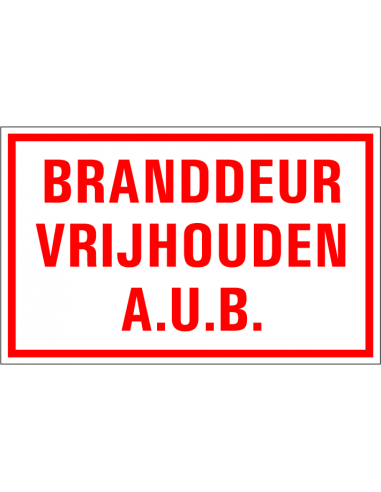 Bord met tekst 'Branddeur vrijhouden' 400 x 250 mm