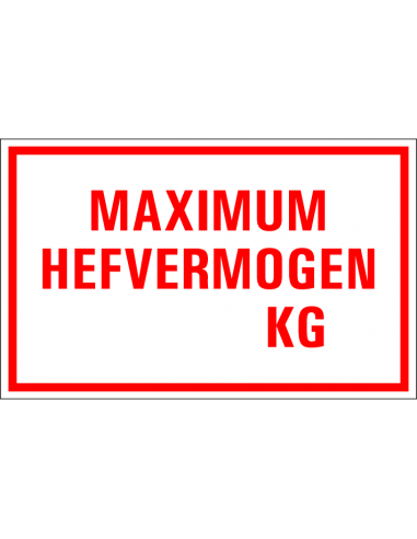 Maximum hefvermogen kg tekststicker, rood wit, rechthoek, Nederlandse tekst