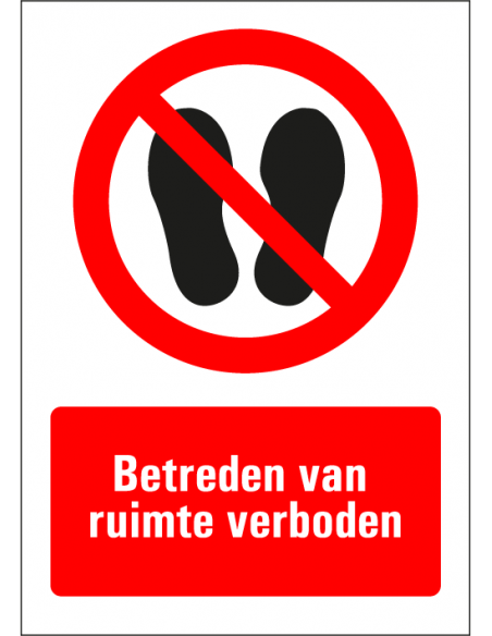 Betreden van ruimte verboden tekststicker, rood zwart wit, Nederlandse tekst, rechthoek