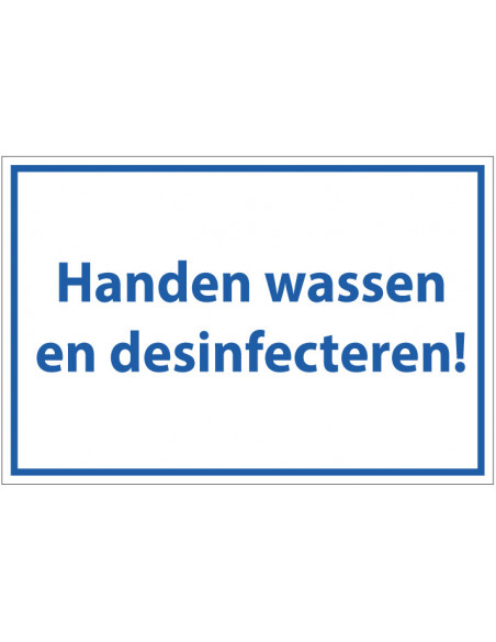 Handen wassen en desinfecteren tekststicker, blauw wit, rechthoek, Nederlandse tekst
