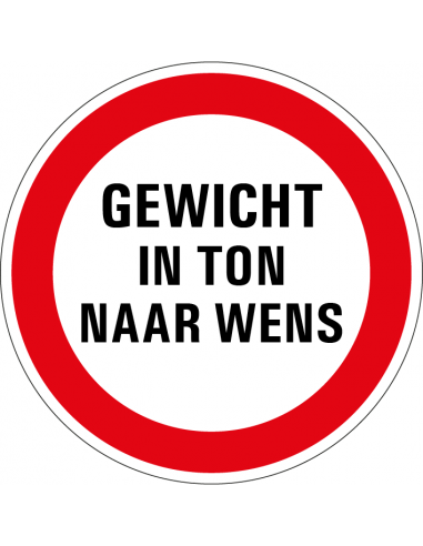 Geslotenverklaring zware voertuigen sticker, C21, gewicht naar wens, rood wit, rond