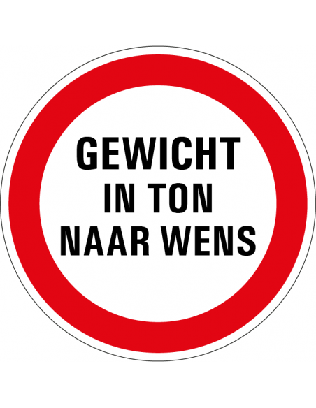 Geslotenverklaring zware voertuigen sticker, C21, gewicht naar wens, rood wit, rond