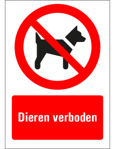 Dieren verboden tekstbord, kunststof, staan, honden verboden symbool