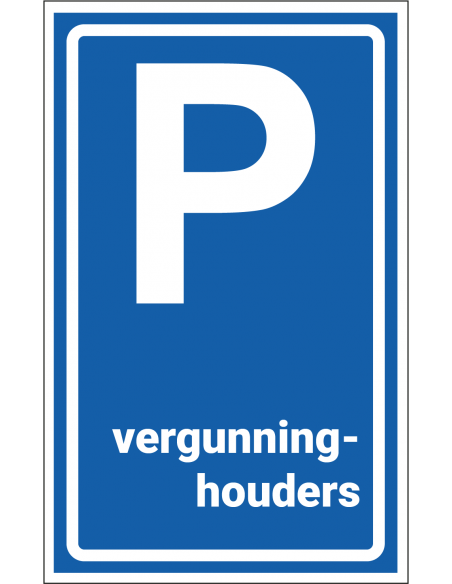 Vergunninghouders bord, kunststof, E9, blauw wit, rechthoek met tekst, parkeerbord