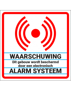 Alarm sticker huis, vierkant met alarm symbool, rood, wit, zwart, Nederlandse tekst