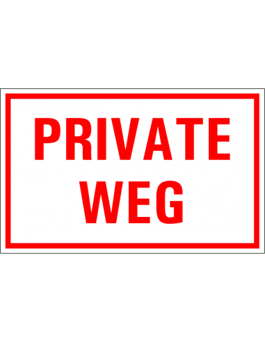 Private weg tekststicker, rechthoek, rood wit, Nederlandse tekst