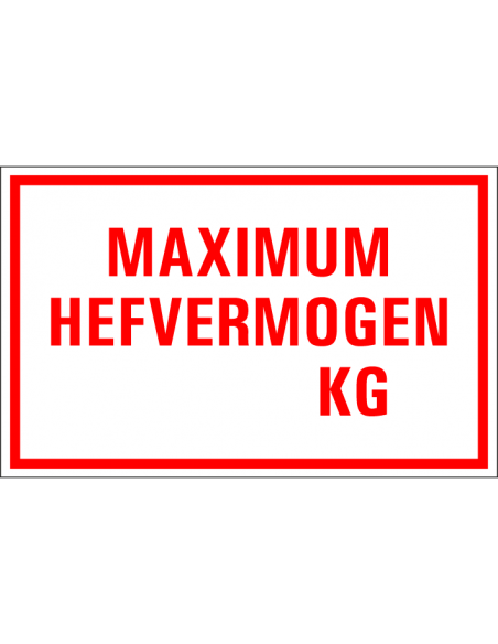 Maximum hefvermogen kg tekstbord, kunststof, rood wit, rechthoek, Nederlandse tekst
