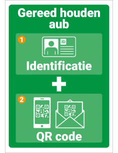 QR code + ID kaart gereed houden bord, groen wit, Nederlandse tekst, rechthoek