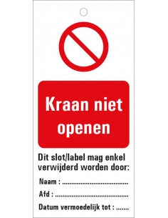 Kraan niet openen waarschuwingslabel