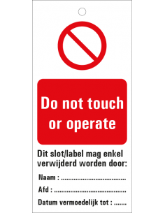 Waarschuwingstag 'Do not touch or operate'