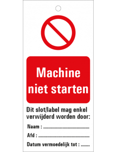 Machine niet starten waarschuwingslabel