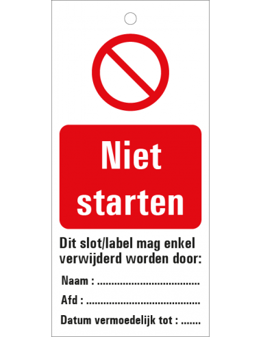 Niet starten veiligheidslabel
