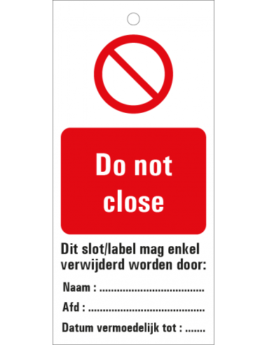 Do not close waarschuwingslabel