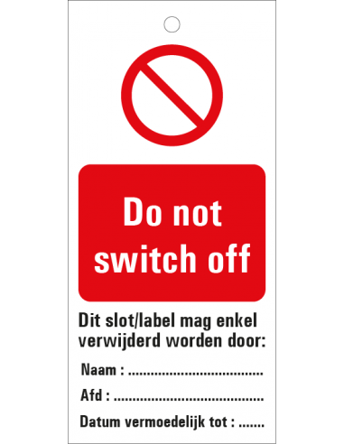 Do not switch off waarschuwingslabel