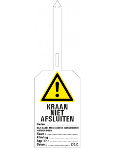 Kraan niet afsluiten waarschuwingstag, 85 x 275 mm