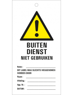 Buiten dienst veiligheidslabel