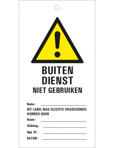 Buiten dienst veiligheidslabel