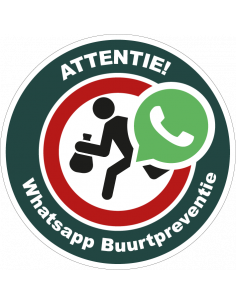 Whatsapp buurtpreventie bord, rond, attentie whatsapp buurtpreventie