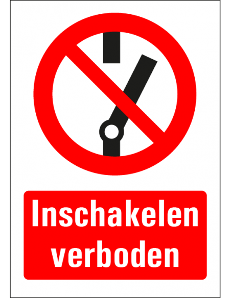Inschakelen verboden bord met tekst