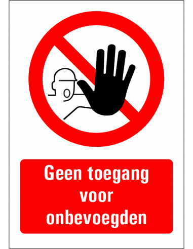 Geen toegang voor onbevoegden sticker met tekst