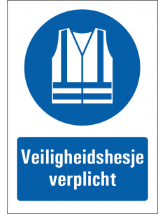 Veiligheidshesje verplicht bord met tekst