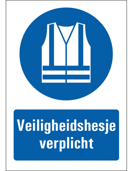 Veiligheidshesje verplicht bord met tekst