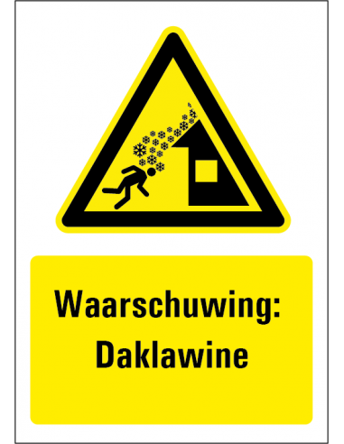 Waarschuwing Daklawine sticker met tekst
