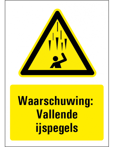 Waarschuwing vallende ijspegels bord met tekst
