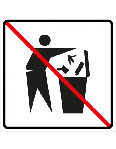 Geen afvalcontainer bord, kunststof, vierkant, zwart wit, persoon gooit afval weg met rode streep