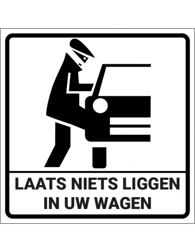 Laat niets liggen in uw wagen sticker 150 x 150 mm