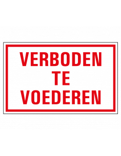 Verboden te voederen tekstbord, kunststof, rechthoek, Nederlandse tekst