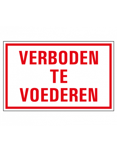 Verboden te voederen tekststicker, rechthoek, Nederlandse tekst, rood wit